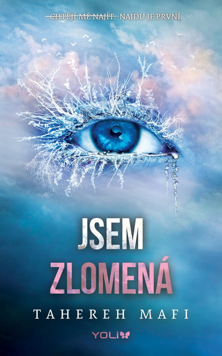 Levně Jsem zlomená - Tahereh Mafi