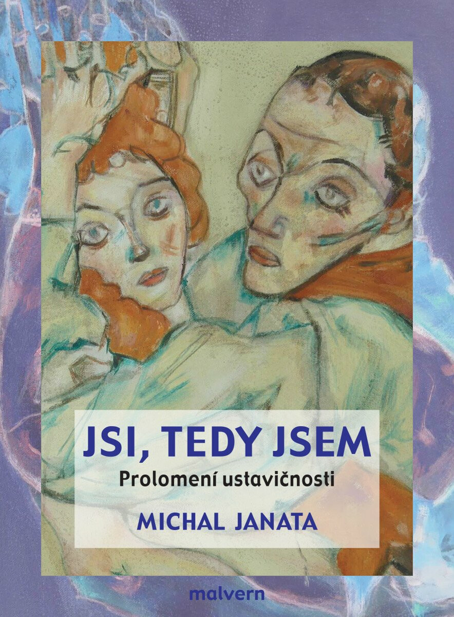 Kniha Jsi, tedy jsem. Prolomení ustavičnosti