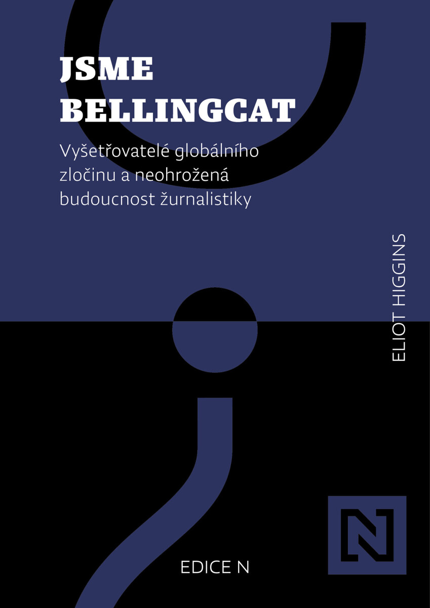 Levně Jsme Bellingcat - Higgins Eliot