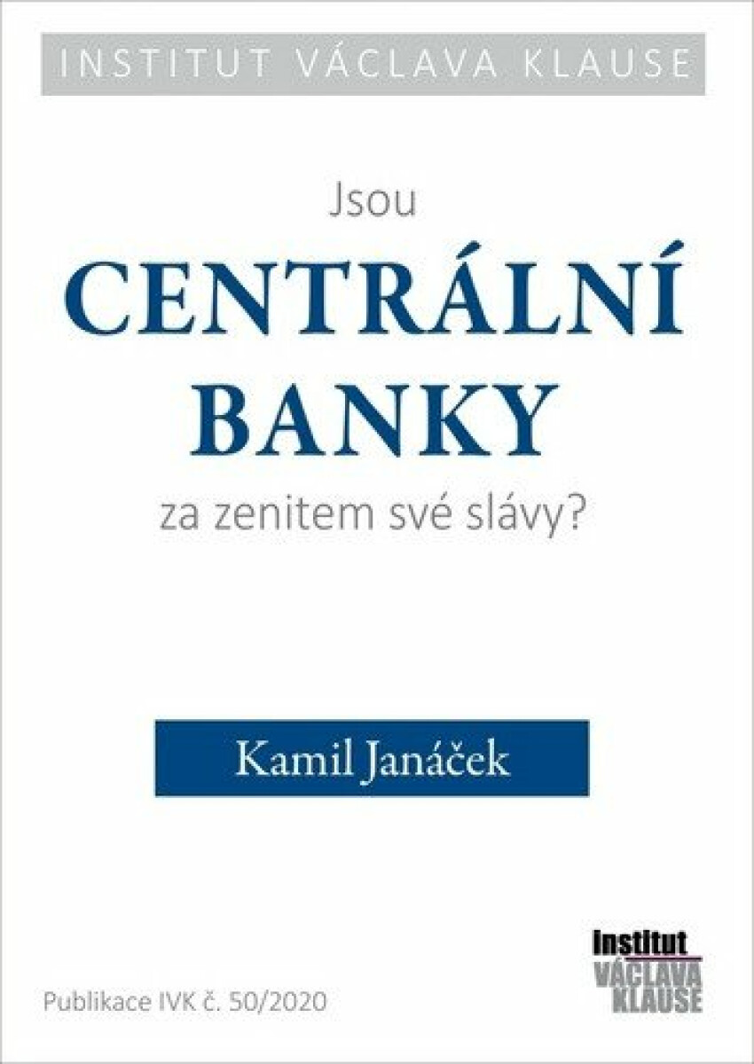 Kniha Jsou centrální banky za zenitem své slávy?