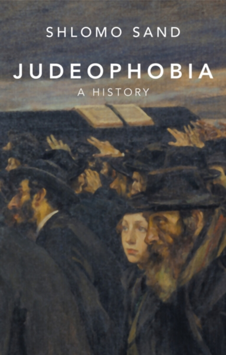 Levně Judeophobia - Shlomo Sand