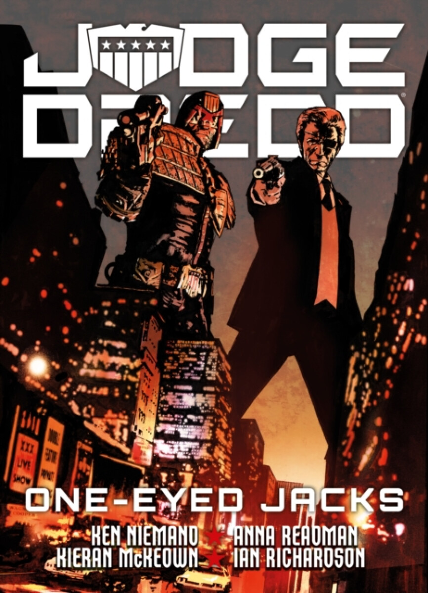 Kniha Judge Dredd: One-Eyed Jacks
