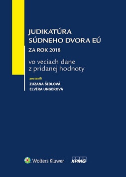 Kniha Judikatúra súdneho dvora EÚ za rok 2018 vo veciach dane z pridanej hodnoty