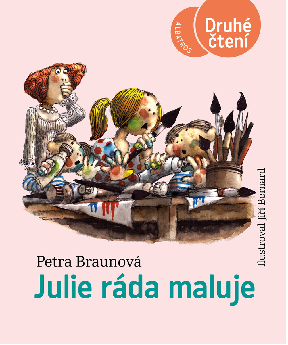 Levně Julie ráda maluje - Petra Braunová