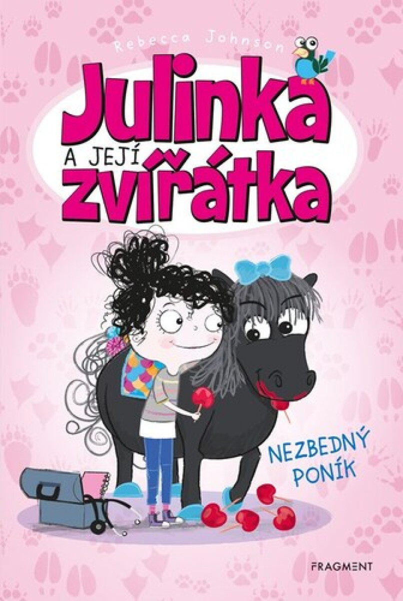Kniha Julinka a její zvířátka - Nezbedný poník