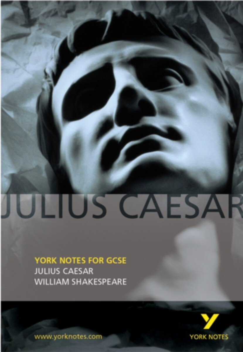 Kniha Julius Caesar: York Notes for GCSE