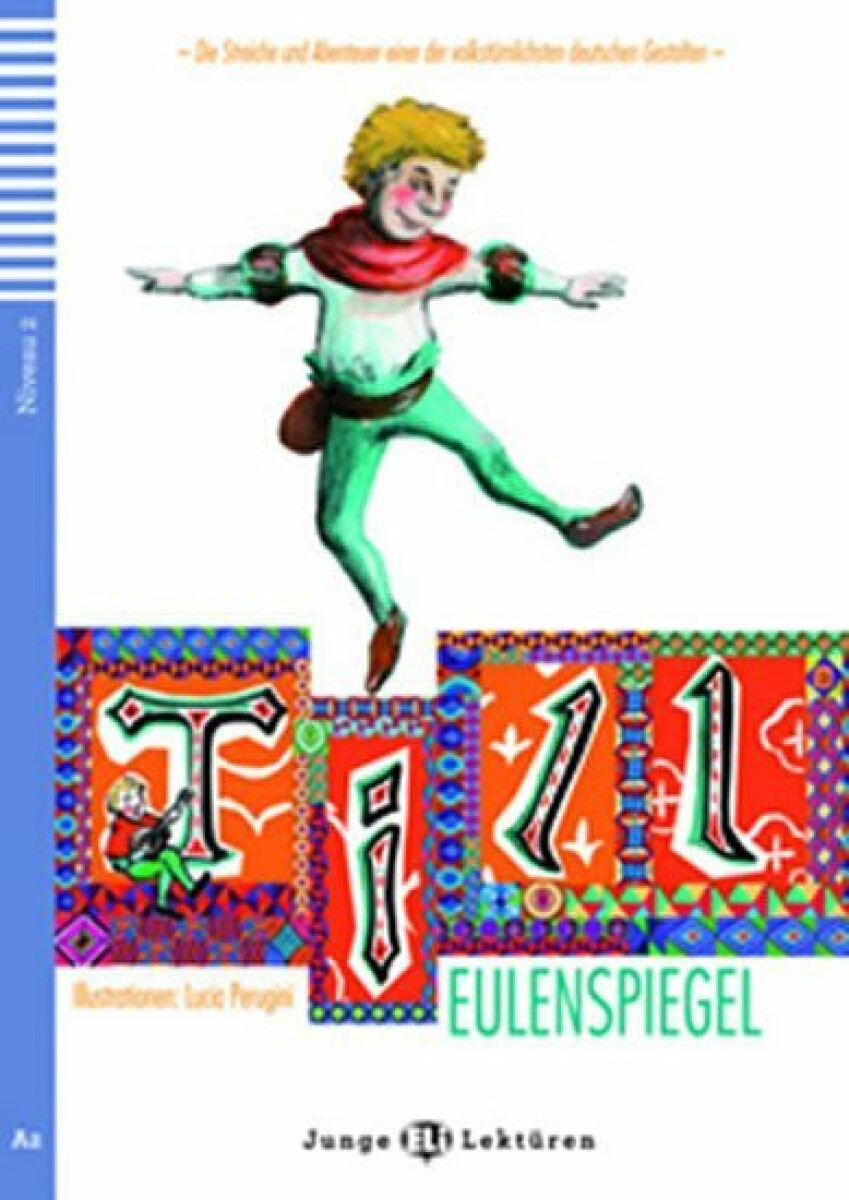 Junge ELI Lektüren 2/A2: Till Eulenspiegel + Downloadable Multimedia