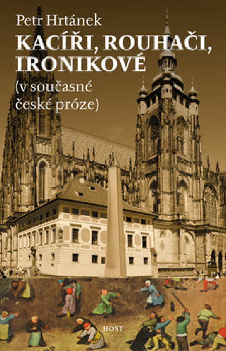 Kniha Kacíři, rouhači, ironikové