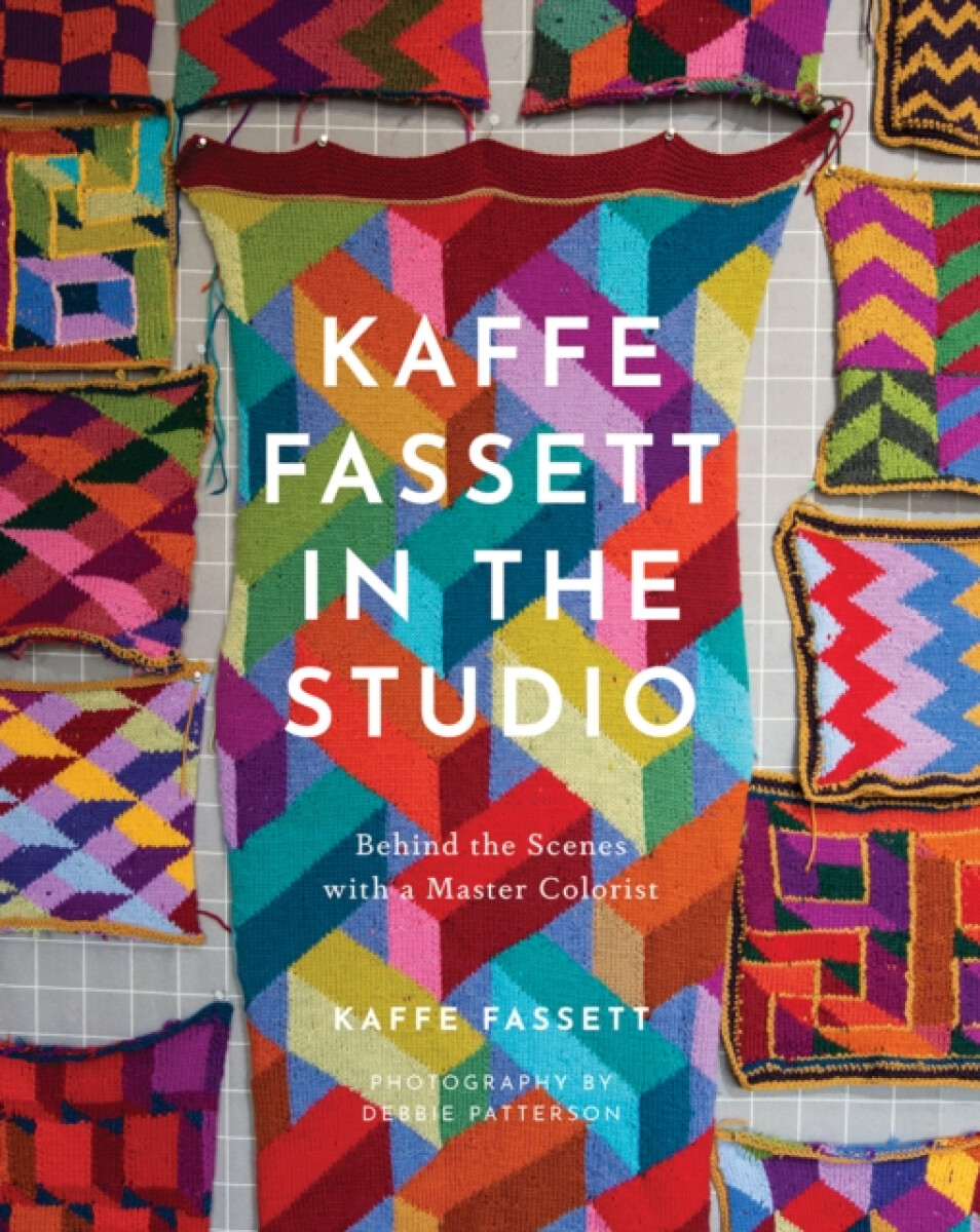 Kniha Kaffe Fassett in the Studio: Behind the Scenes with a Master Colorist