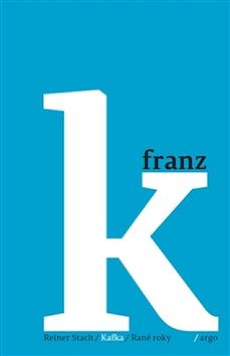 Kniha Kafka - Rané roky
