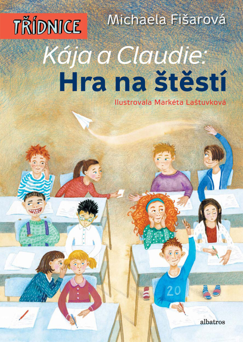 Levně Kája a Claudie: Hra na štěstí - Michaela Fišarová