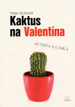 Kniha Kaktus na Valentína