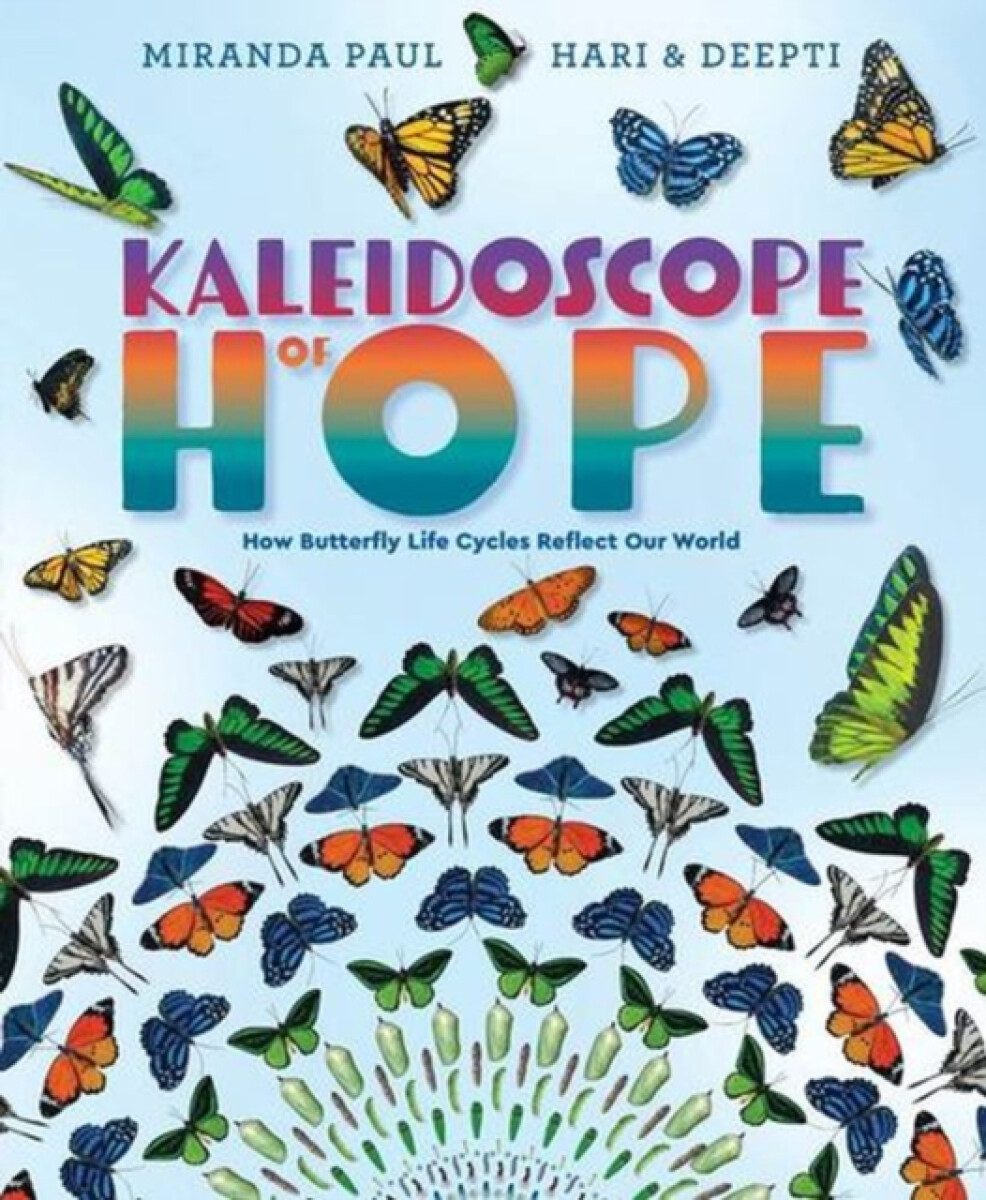 Kaleidoscope of Hope - Miranda Paul