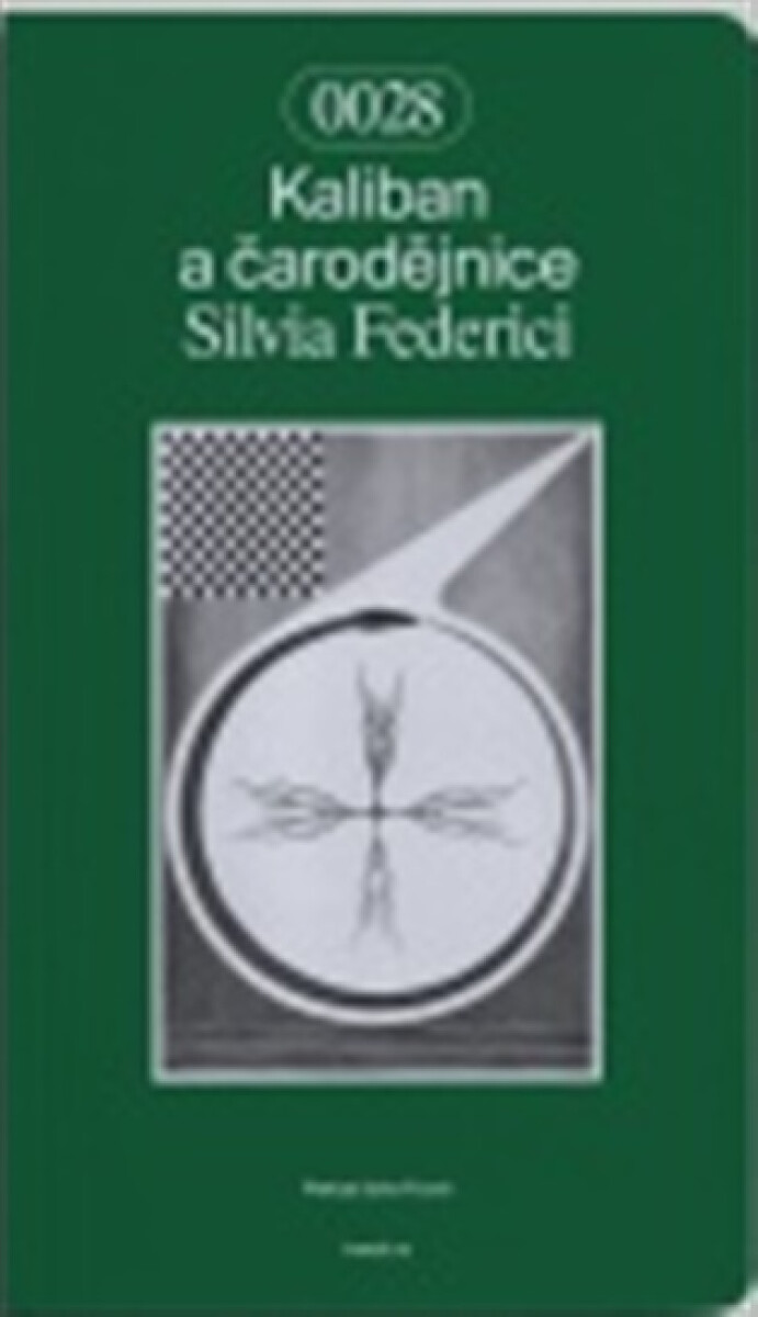 Kniha Kaliban a čarodějnice