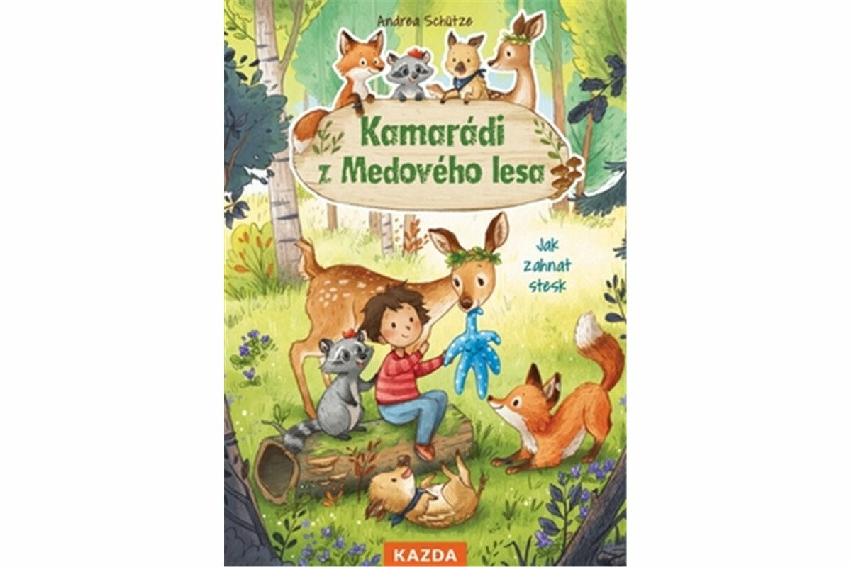Kniha Kamarádi z Medového lesa 1 - Jak zahnat stesk