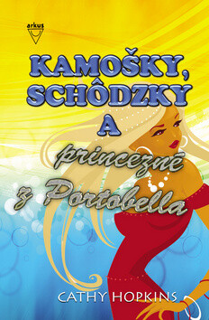 Kniha Kamošky, schôdzky a princezné z Portobella