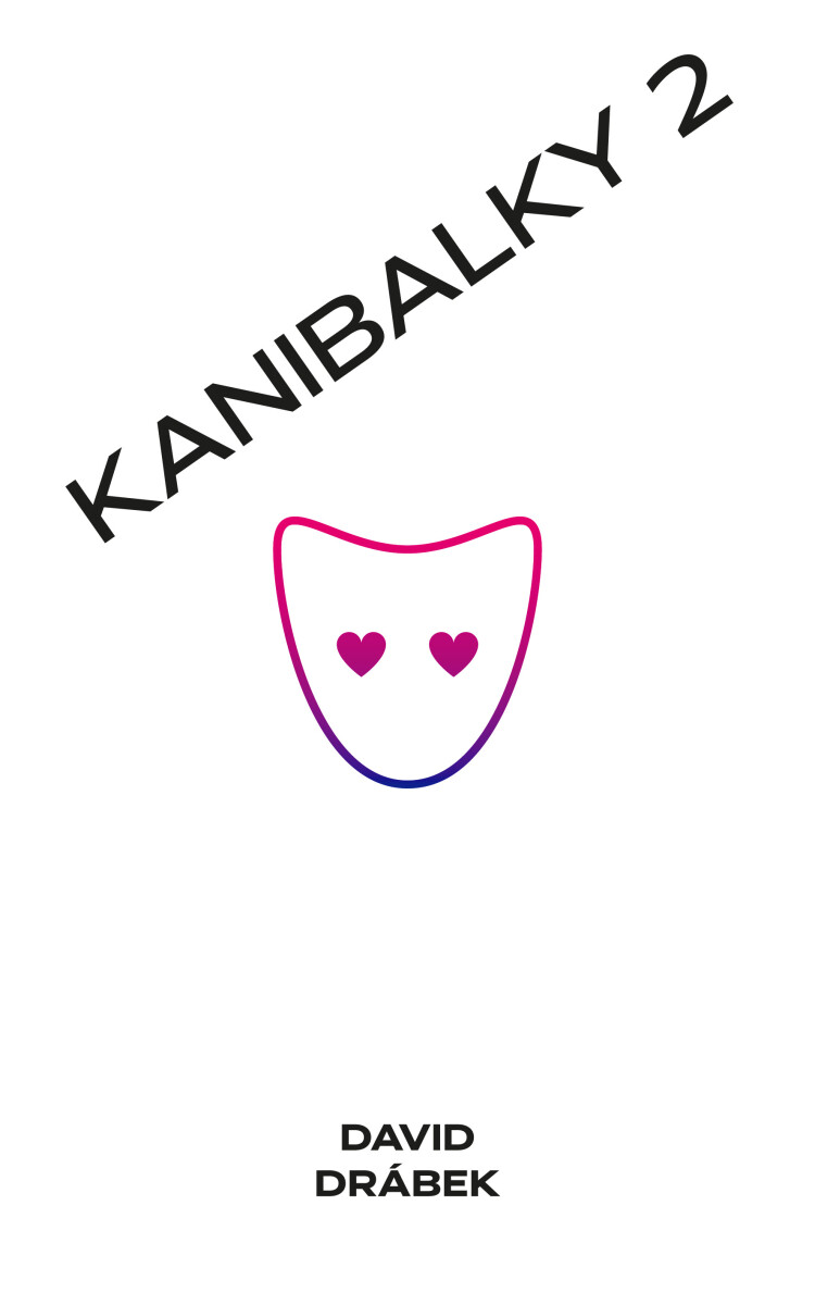 Kanibalky 2: Soumrak starců - David Drábek