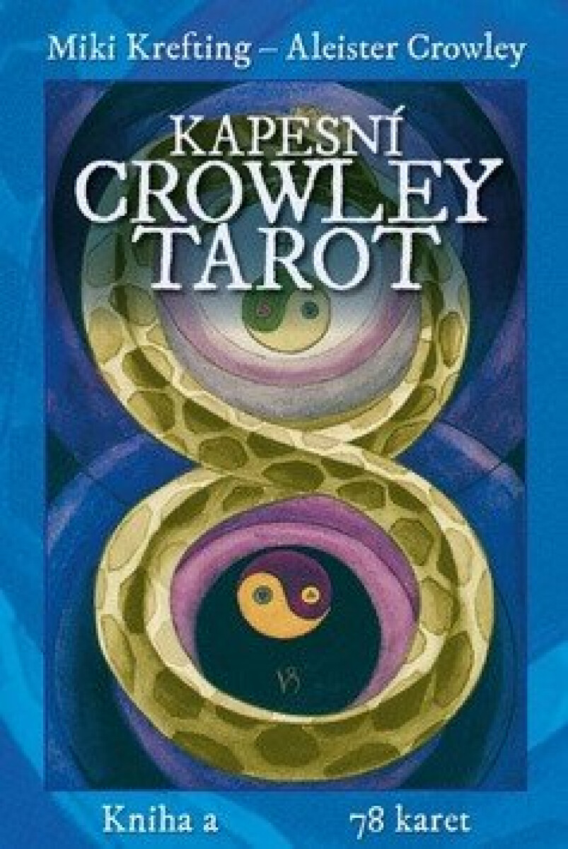 Kapesní Crowley Tarot - Aleister Crowley, Miki Krefting