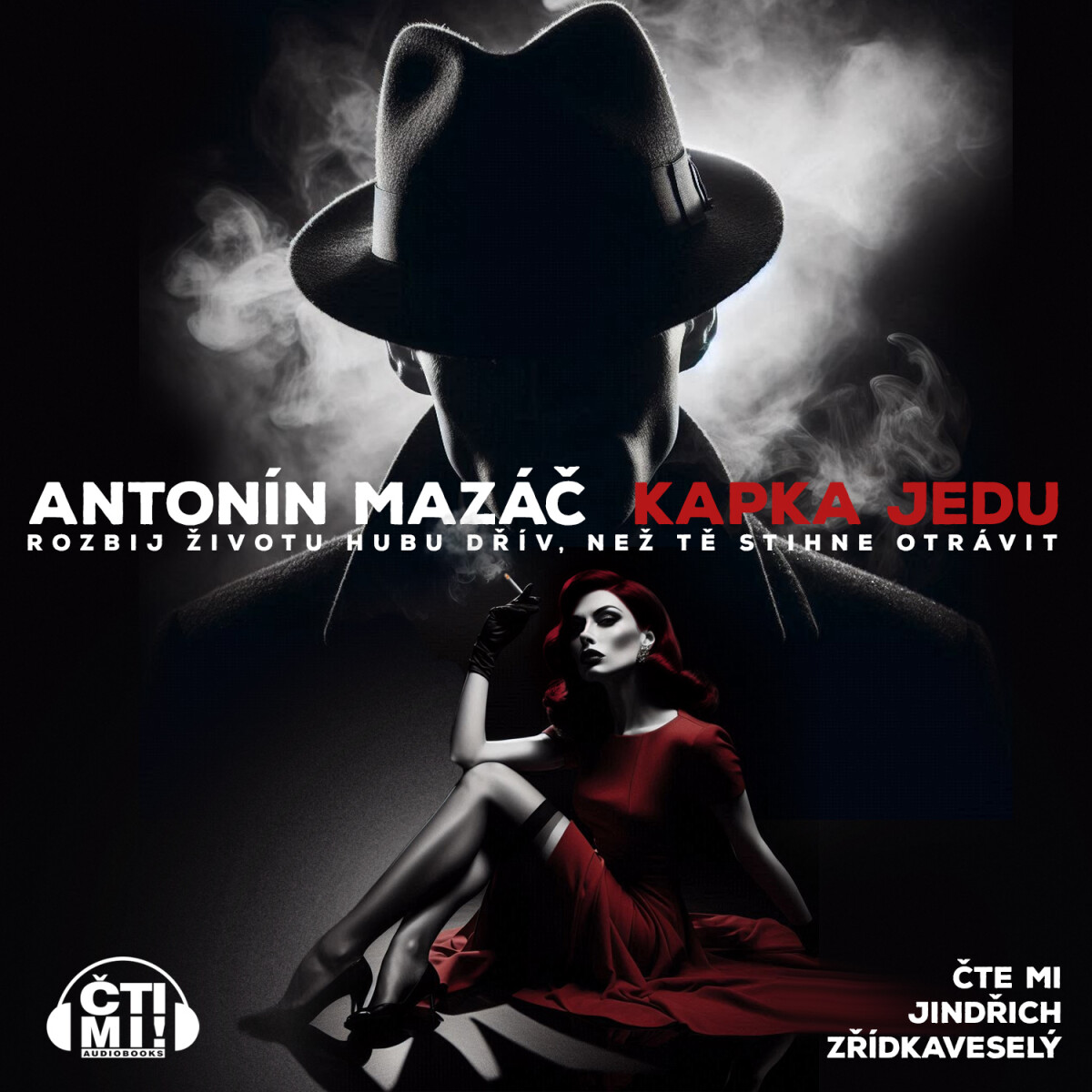 Kapka jedu - Antonín Mazáč