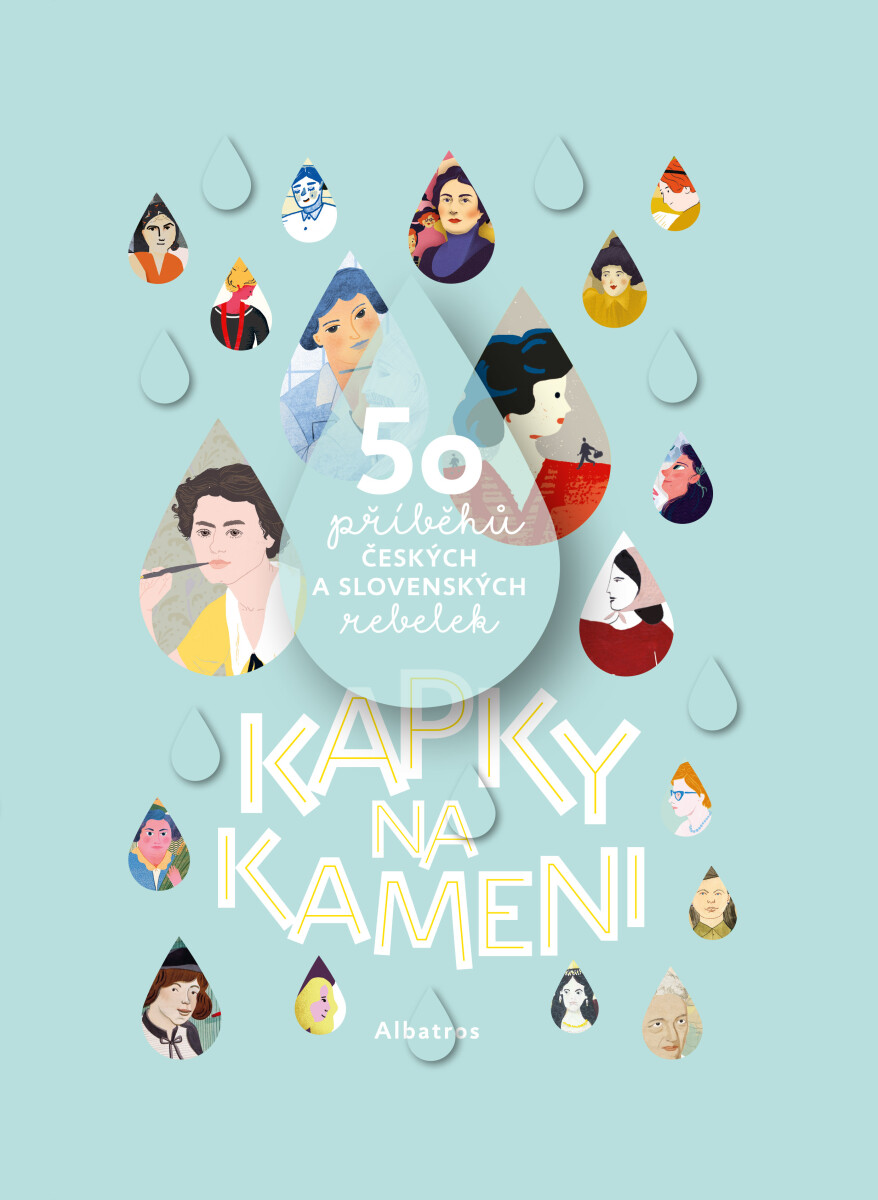 Kapky na kameni - Gabriela Futová, Veronika Šikulová, Zuzana Štelbaská, Klára Kubíčková