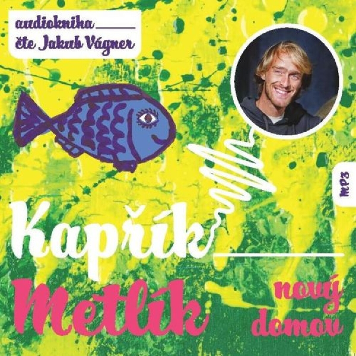 Kapřík Metlík nový domov - Jan Opatřil