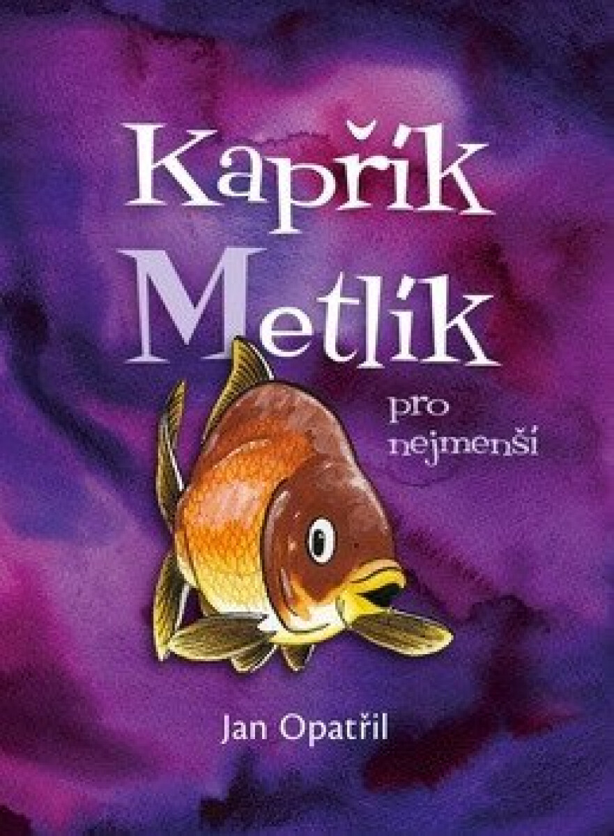 Kniha Kapřík Metlík pro nejmenší
