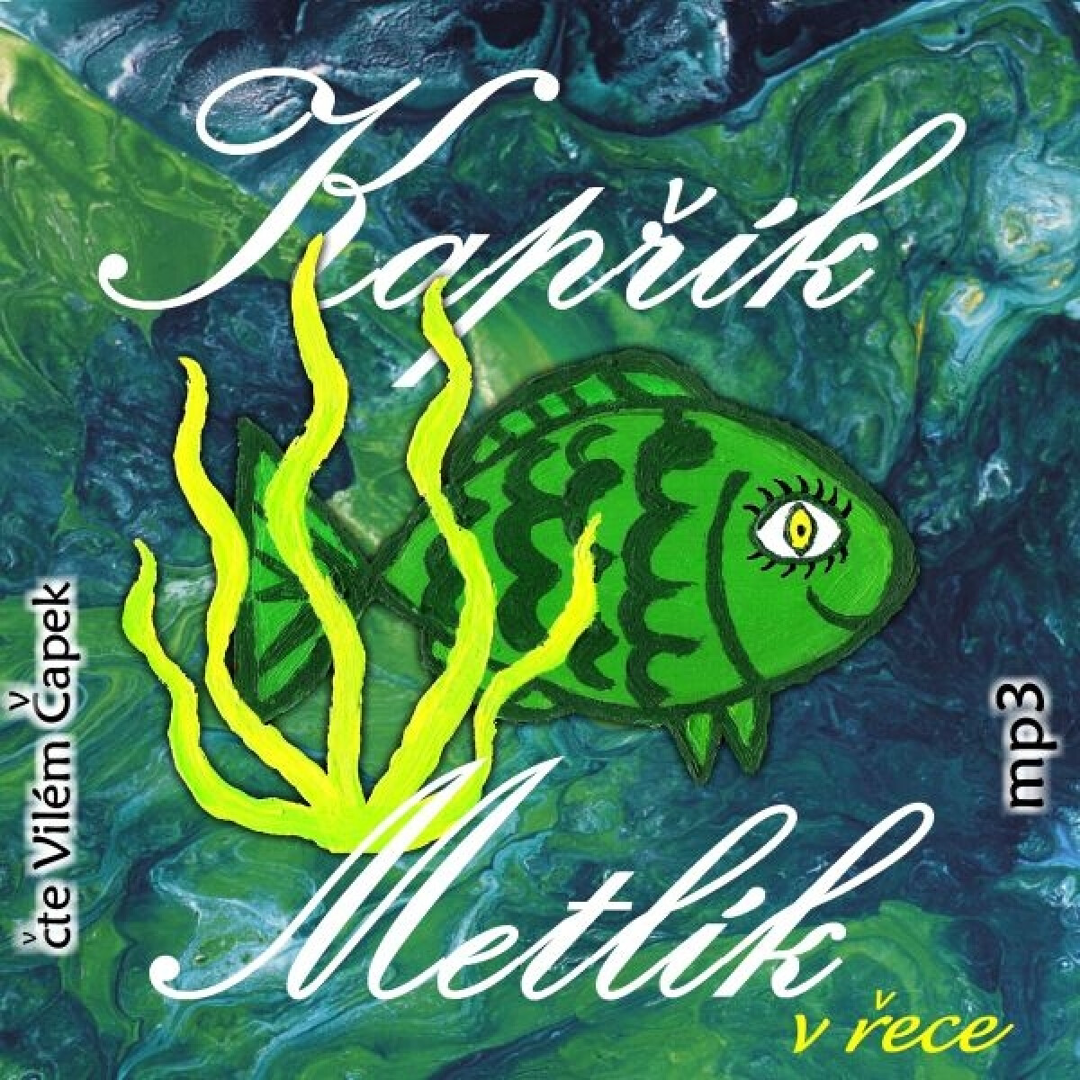 Levně Kapřík Metlík v řece - Jan Opatřil - audiokniha