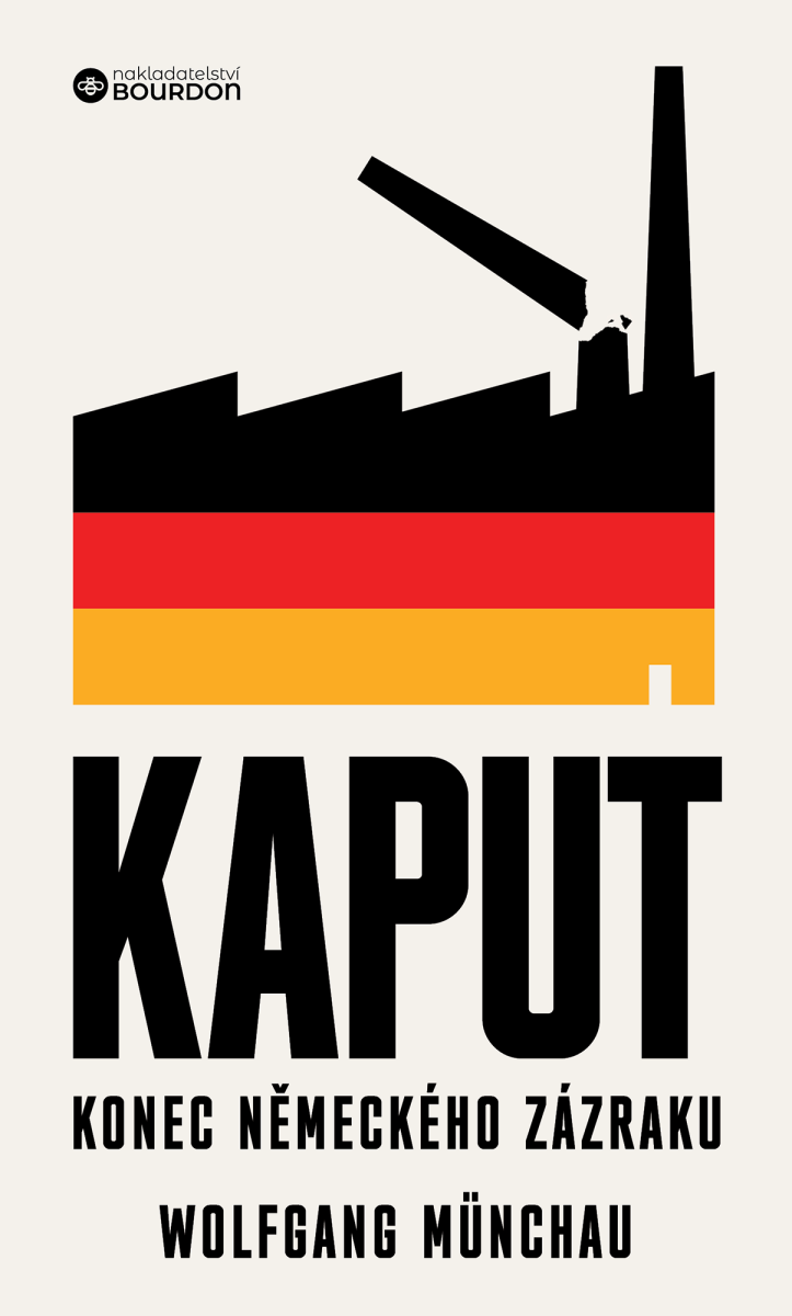 Levně Kaput: Konec německého zázraku - Wolfgang Munchau
