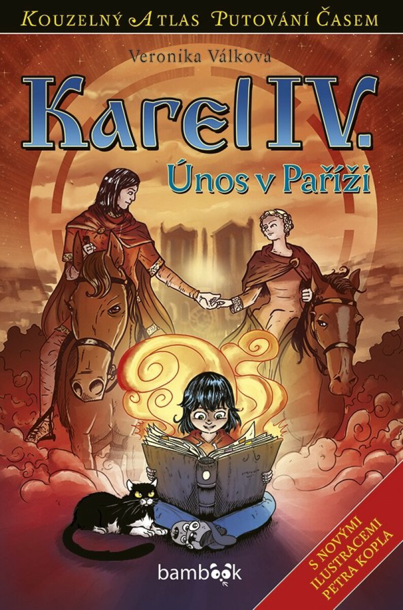 Karel IV. - Petr Kopl, Veronika Válková