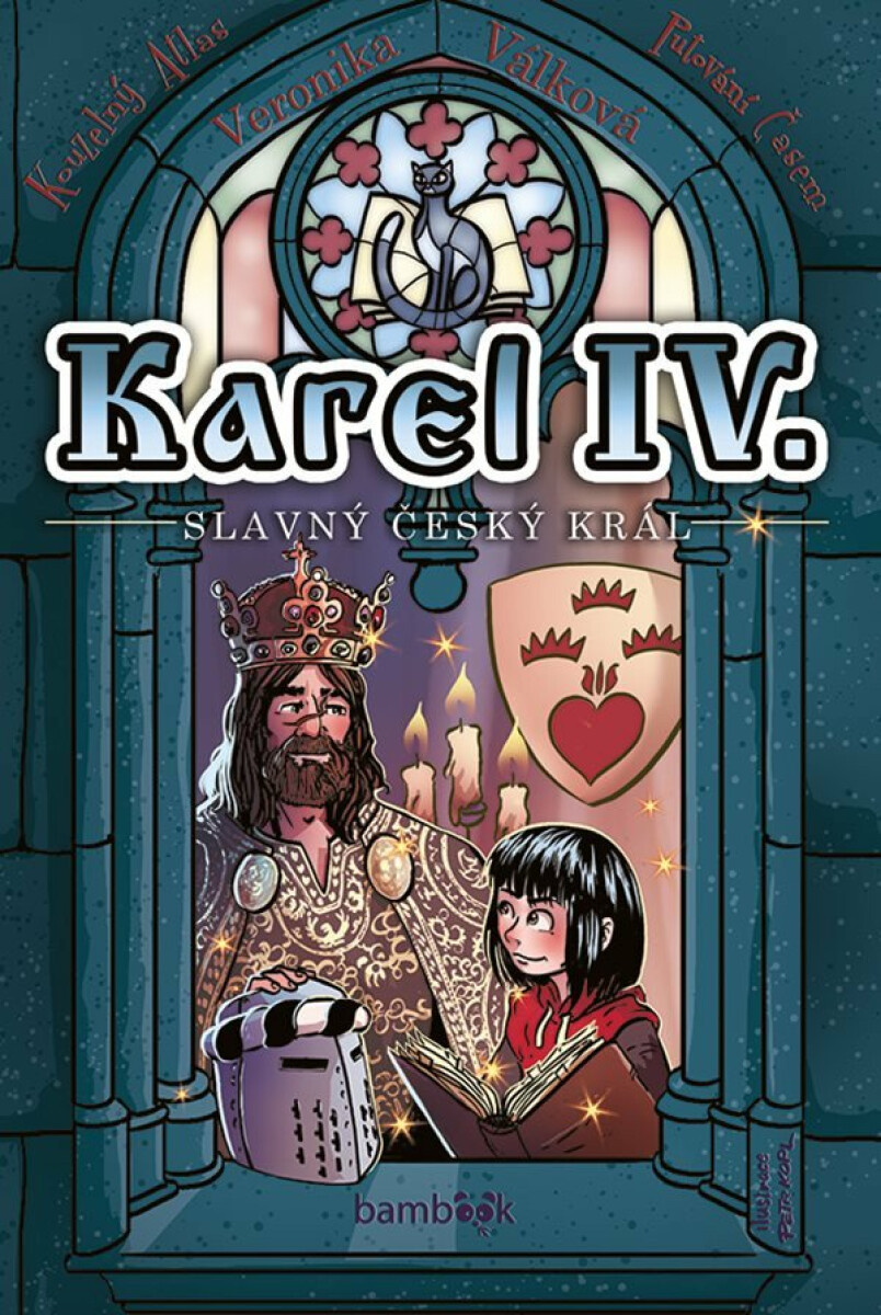 Kniha Karel IV. - slavný český král