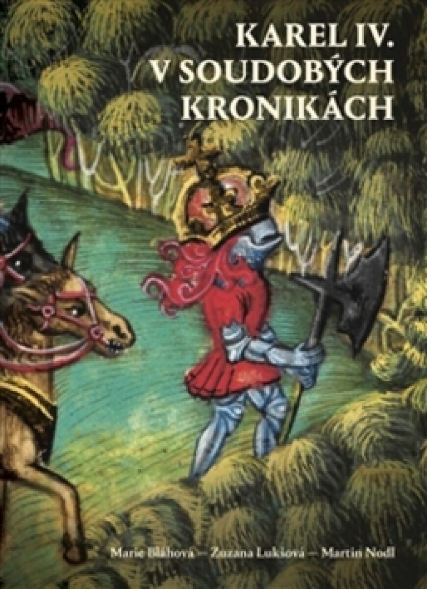 Kniha Karel IV. v soudobých kronikách