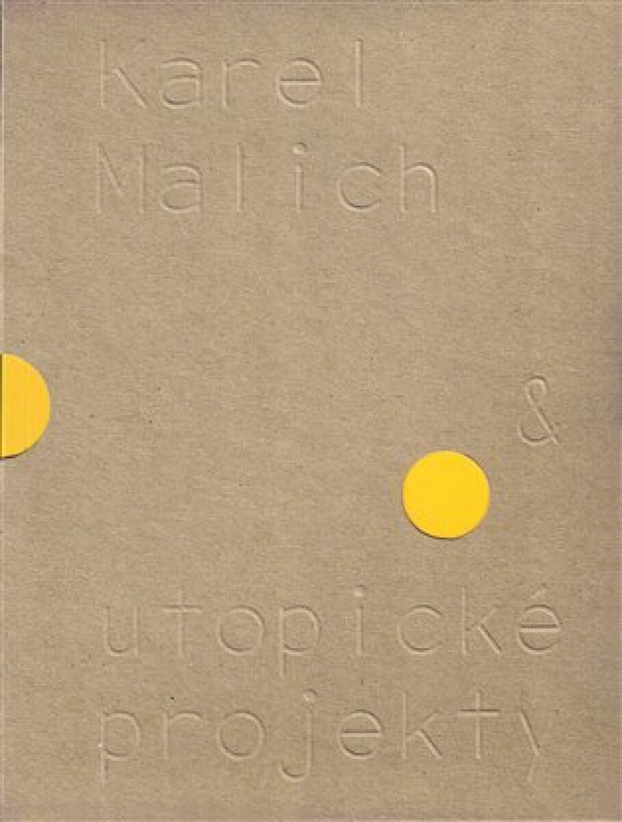 Karel Malich & utopické projekty / Karel Malich & Utopian Projects