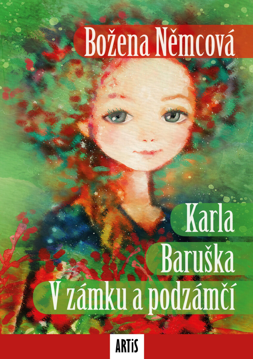 Karla / Baruška / V zámku a podzámčí - Božena Němcová