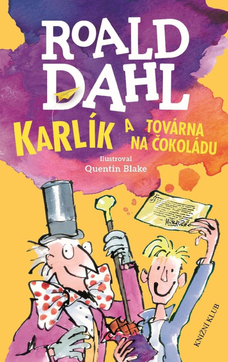 Karlík a továrna na čokoládu - Roald Dahl