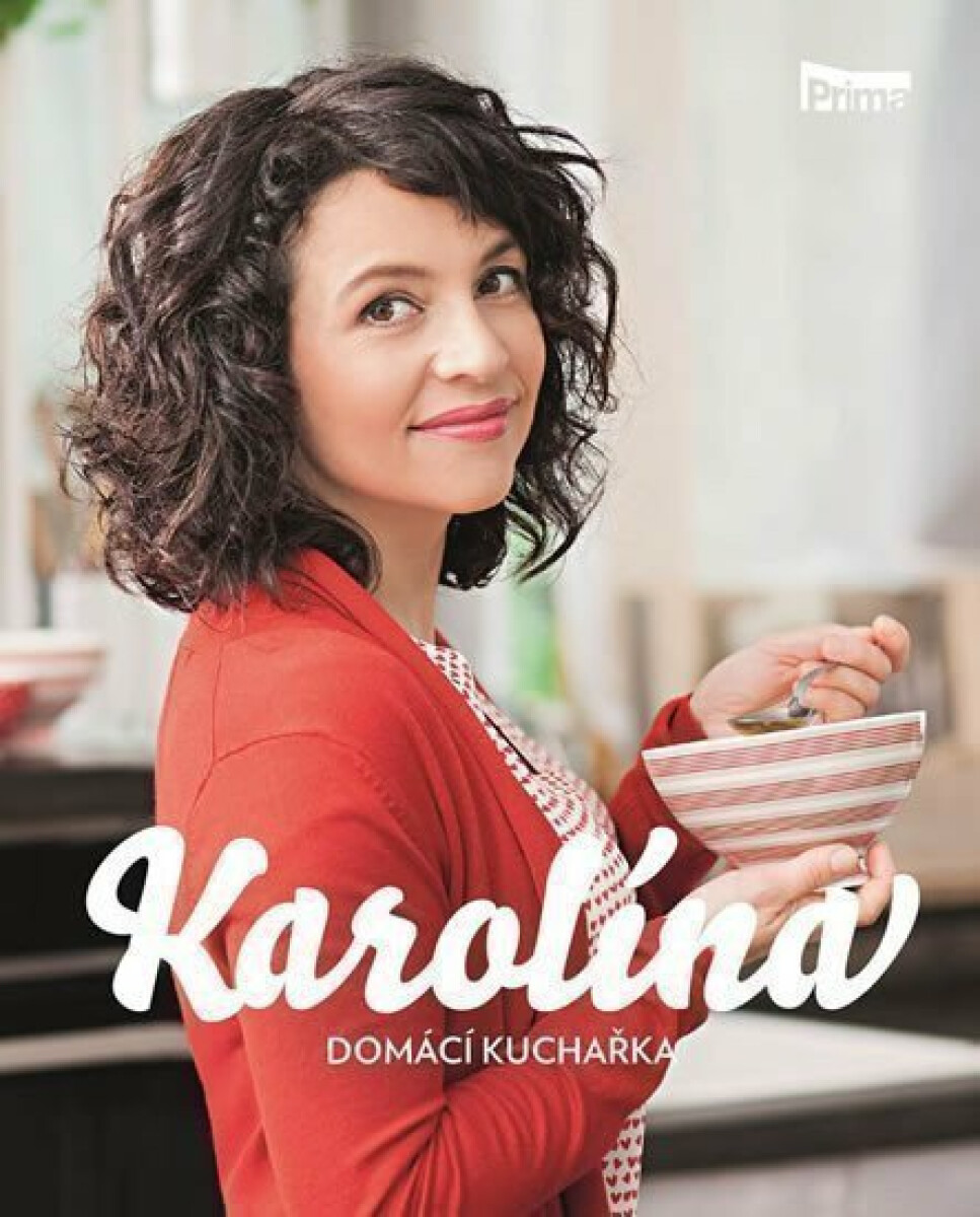 Kniha Karolína - Domácí kuchařka