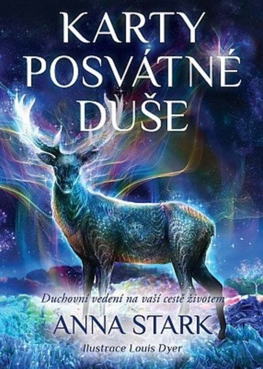Kniha Karty posvátné duše - Duchovní vedení na vaší cestě životem - Kniha a 36 karet (lesklé)