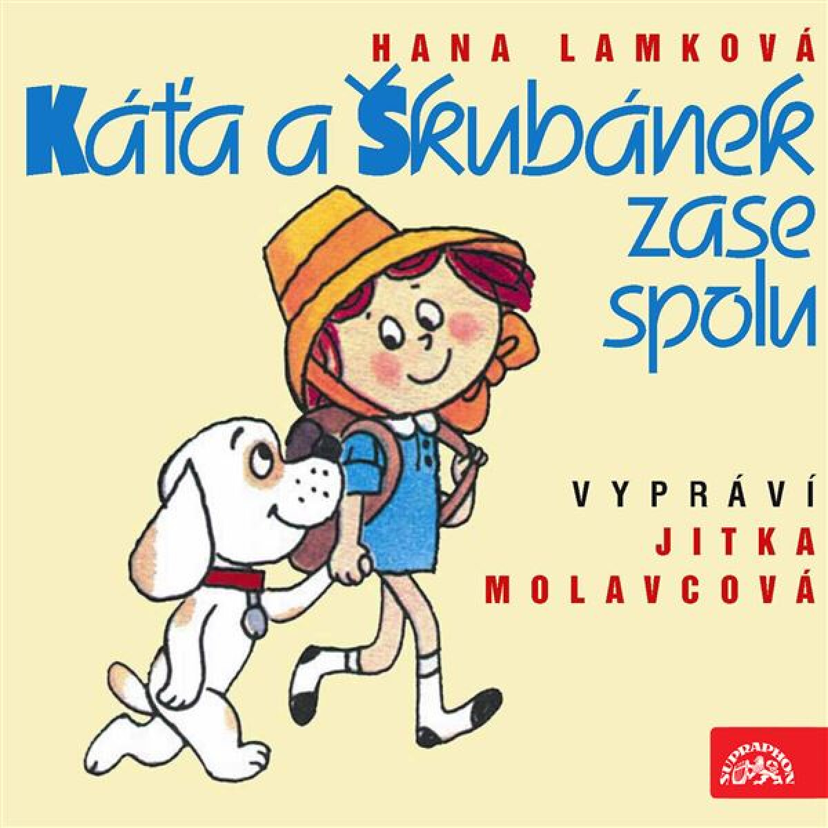 Káťa a Škubánek zase spolu - Hana Lamková