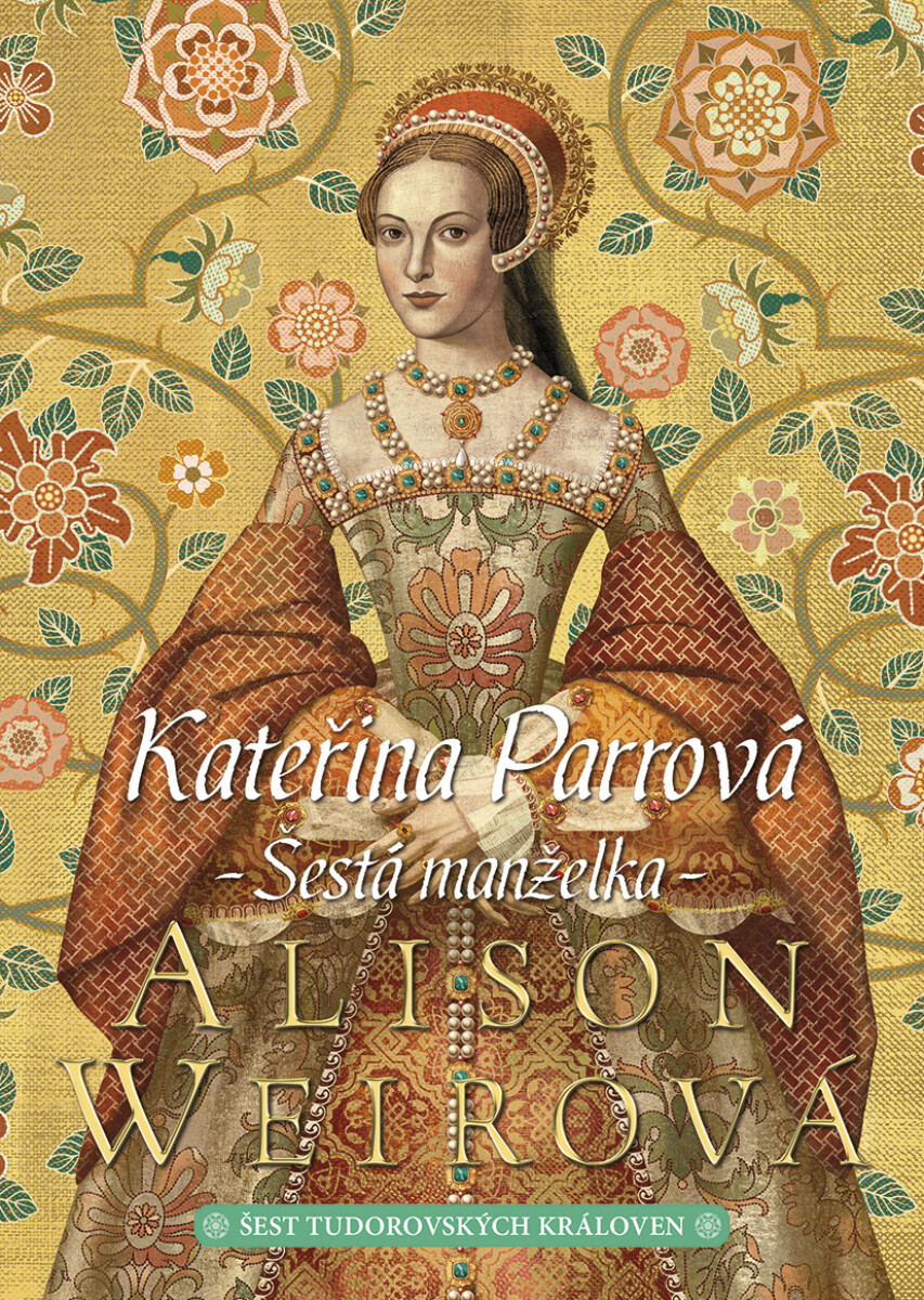 Levně Kateřina Parrová - Alison Weirová