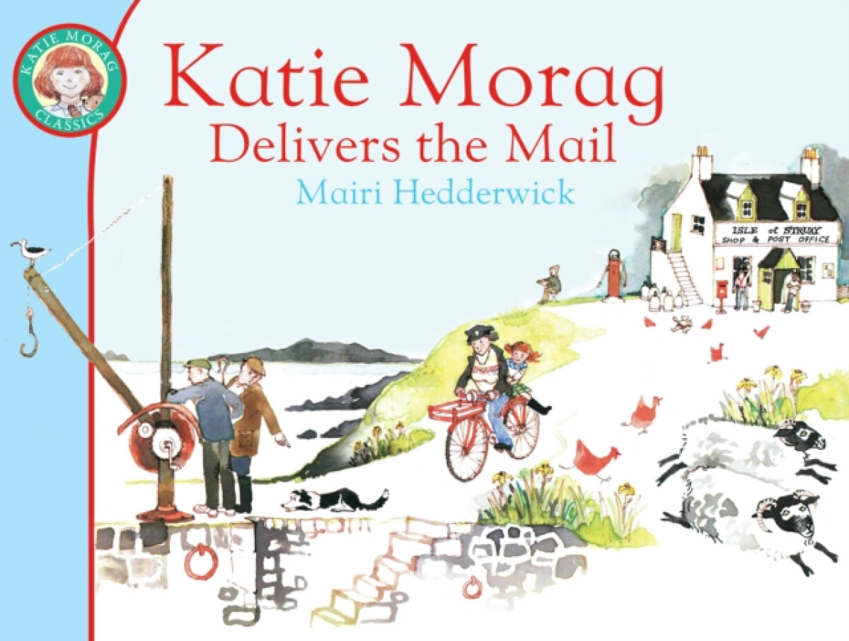 Kniha Katie Morag Delivers the Mail