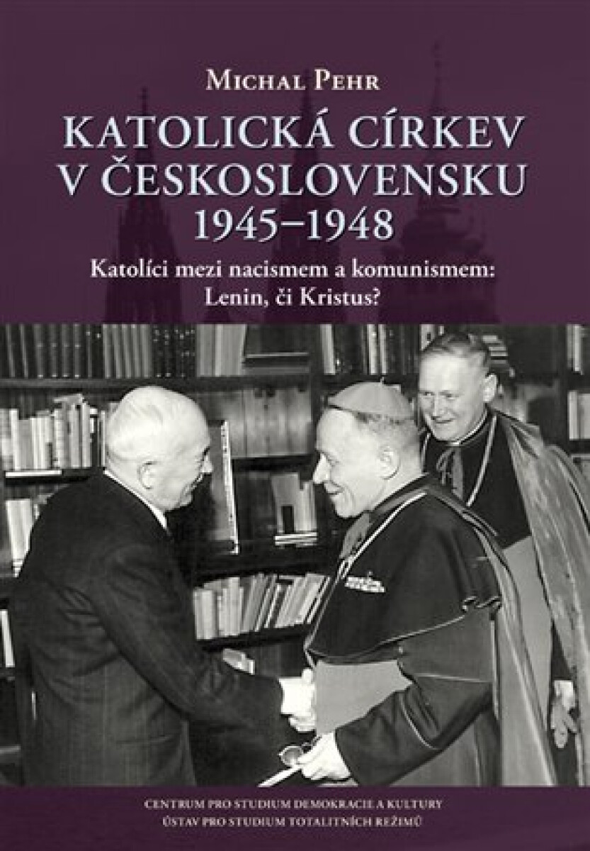 Kniha Katolická církev v Československu 1945-1948