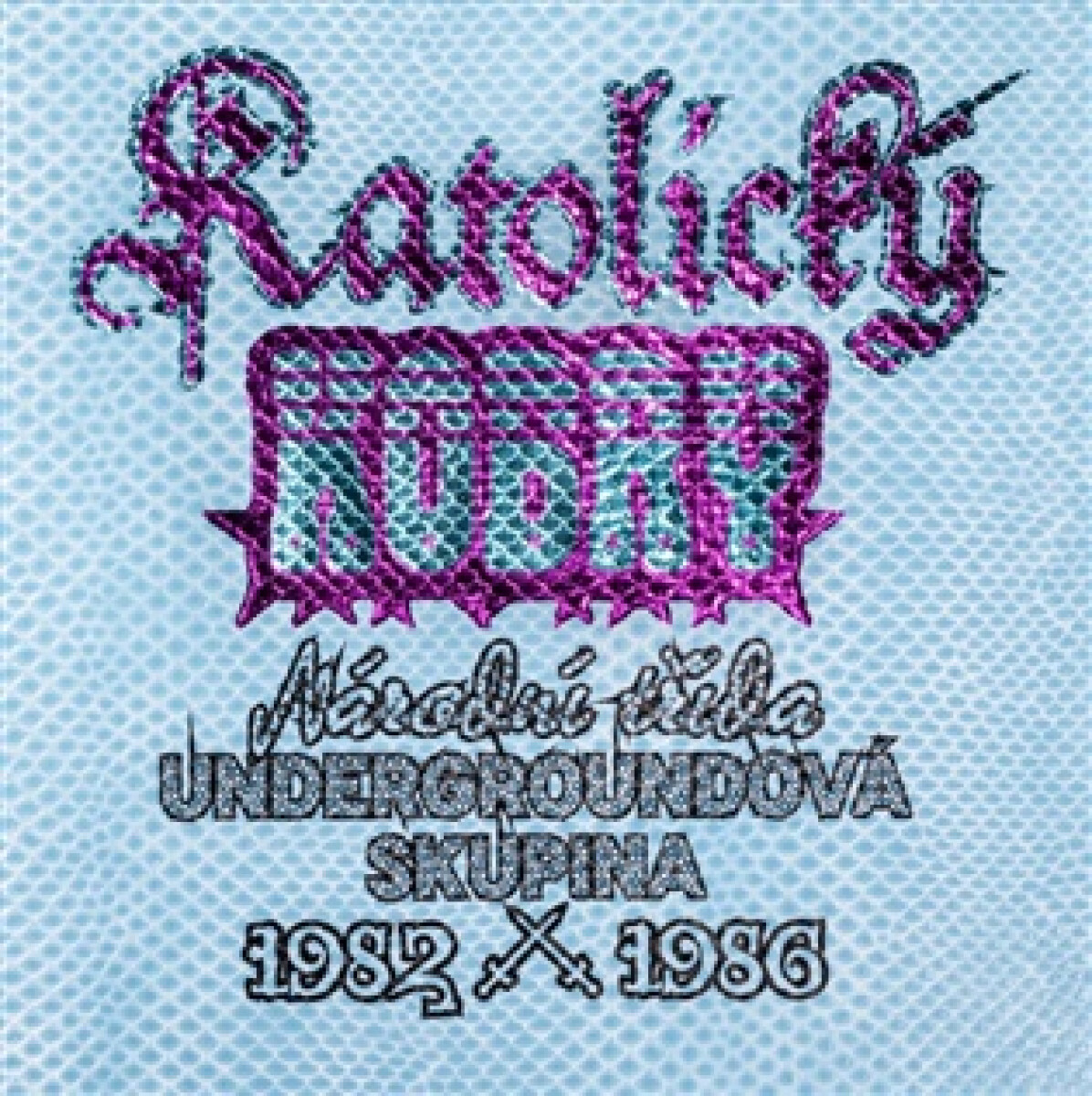 Kniha Katolický kobry - Undergroundová skupina Národní třída 1982–1986