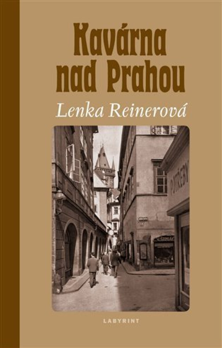 Kniha Kavárna nad Prahou