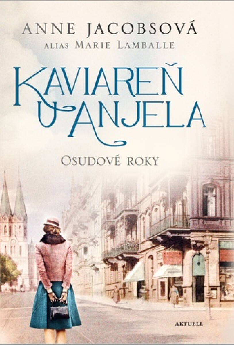 Kniha Kaviareň U anjela 2: Osudové roky