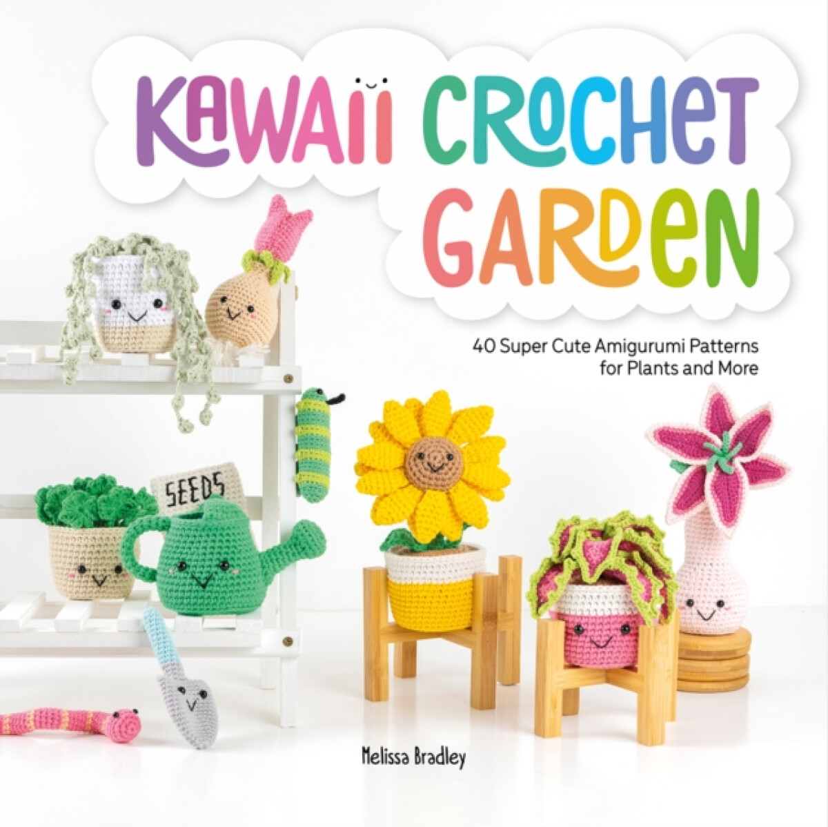 Kniha Kawaii Crochet Garden