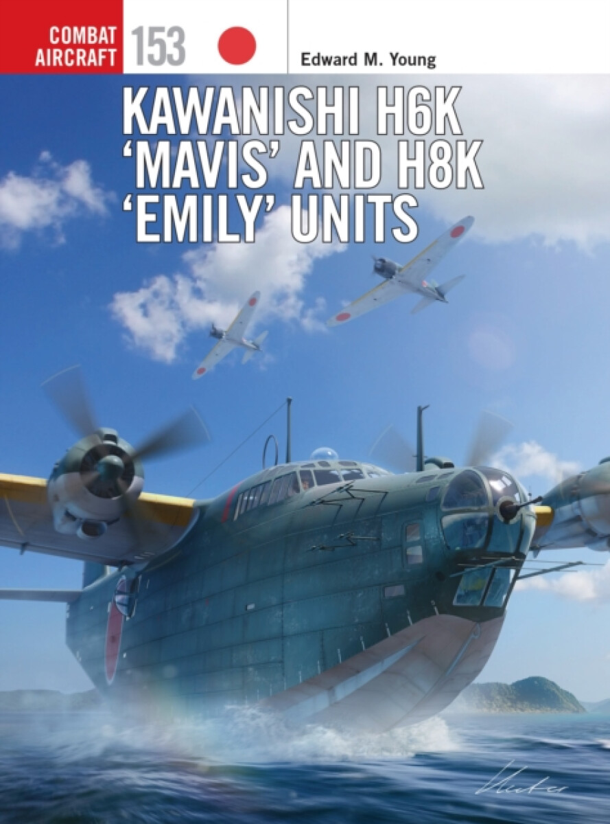 Kniha Kawanishi H6K ‘Mavis’ and H8K ‘Emily’ Units