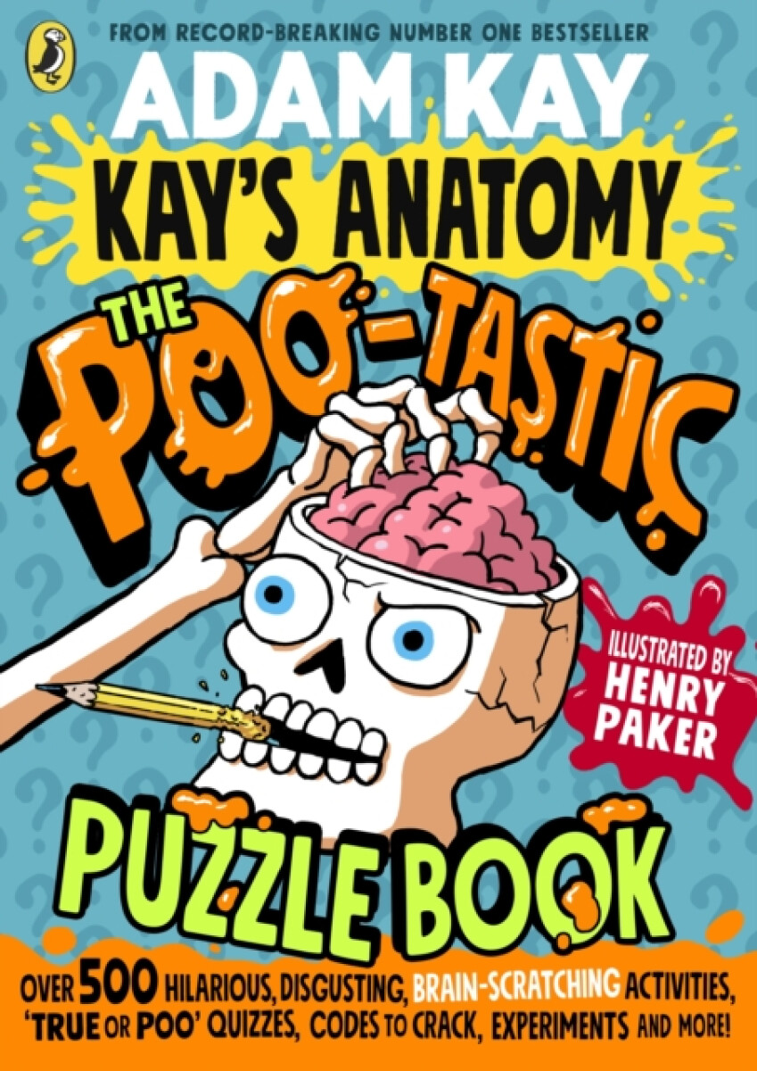 Kniha Kay's Anatomy: The Poo-tastic Puzzle Book