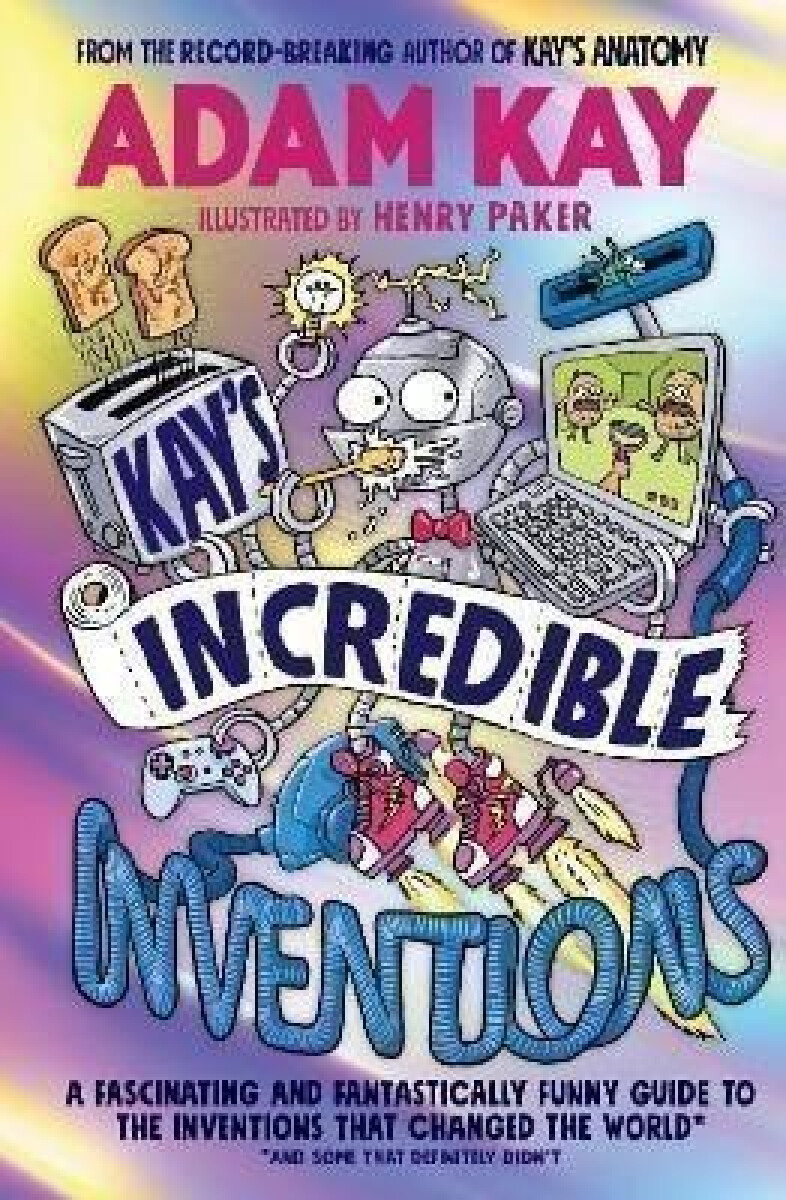 Kniha Kay’s Incredible Inventions