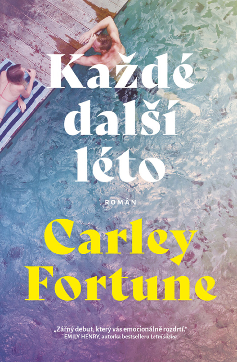 Každé další léto - Carley Fortune