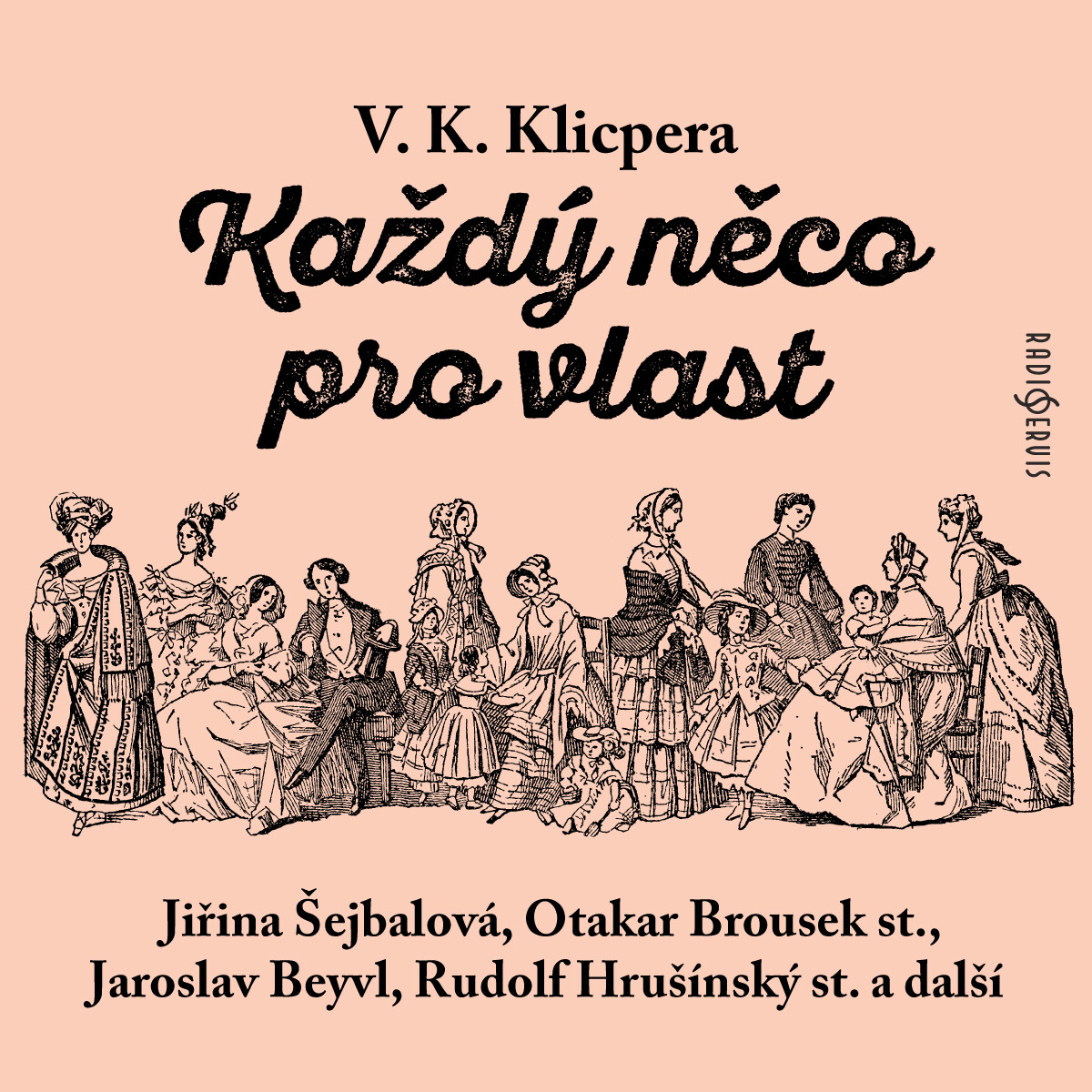 Levně Každý něco pro vlast - Václav Kliment Klicpera - audiokniha