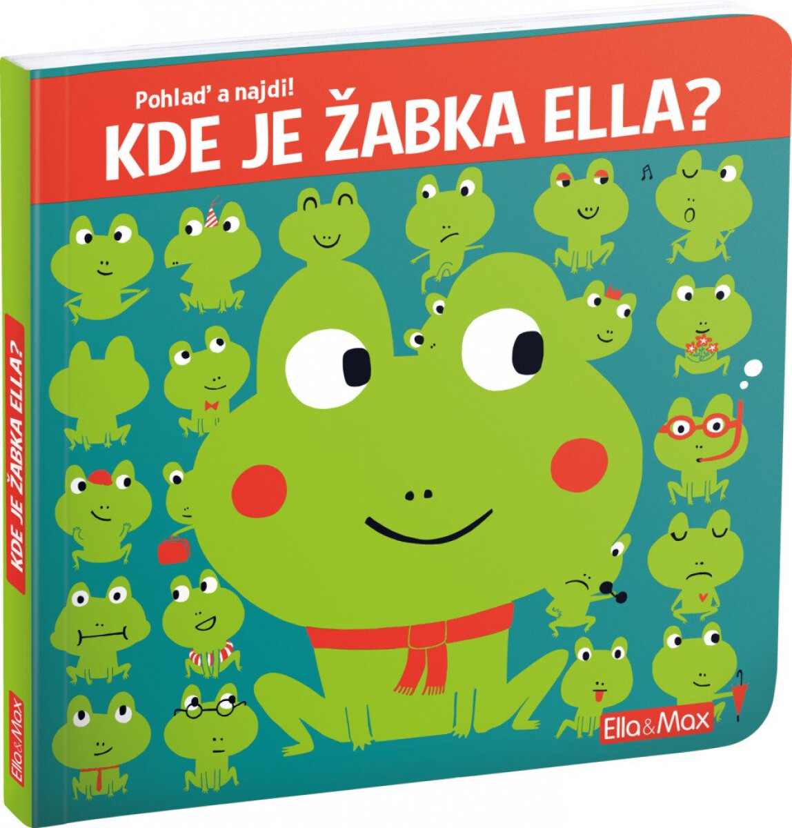 Kniha Kde je žabka Ella?. Pohlaď a najdi!